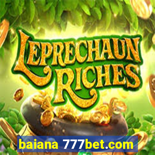 baiana 777bet.com